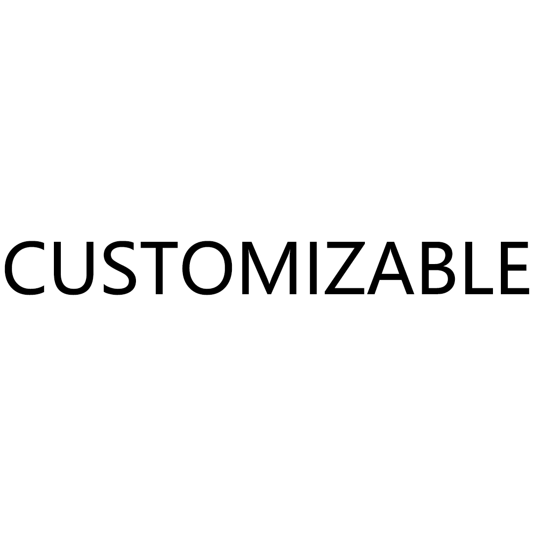 Customizable